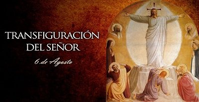 Resultado de imagen de La Transfiguración de Nuestro Señor Jesucristo